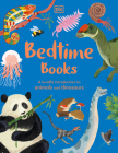 Bedtime Books: A Lovable Introduction to Animals and Dinosaurs (The Bedtime Books) Cover Image