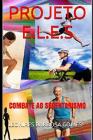 Projeto E.L.E.S: combate ao sedentarismo By Leonires Barbosa Gomes Cover Image