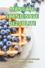 MâncaȚe Scandinave Dezvolite By Andrei Diaconescu Cover Image