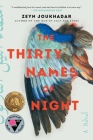 The Thirty Names of Night: A Novel Cover Image