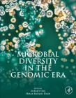 Microbial Diversity in the Genomic Era By Surajit Das (Editor), Hirak Ranjan Dash (Editor) Cover Image