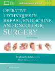 Operative Techniques in Breast, Endocrine, and Oncologic Surgery Cover Image