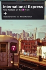 International Express: New Yorkers on the 7 Train By Stéphane Tonnelat, William Kornblum Cover Image