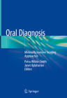 Oral Diagnosis: Minimally Invasive Imaging Approaches Cover Image