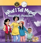 What I Tell Myself About Self-Protection Cover Image