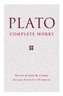 Plato: Complete Works By Plato, John M. Cooper (Editor), D. S. Hutchinson (Editor) Cover Image