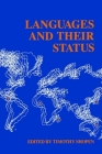 Languages and Their Status By Timothy Shopen (Editor) Cover Image