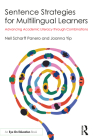 Sentence Strategies for Multilingual Learners: Advancing Academic Literacy through Combinations By Nell Scharff Panero, Joanna Yip Cover Image