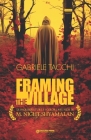Framing The Village: Le inquadrature e i colori nel film di M.Night Shyamalan By Gabriele Tacchi Cover Image