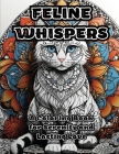 Feline Whispers: A Coloring Book for Serenity and Lasting Love By Colorzen Cover Image