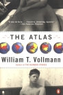 The Atlas By William T. Vollmann Cover Image