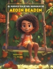 El Mágico Viaje Del Naranjo De Aedin Beadin By José Párraga (Translator), T. L. Strand Cover Image