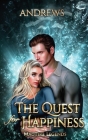 The Quest for Happiness: MacTire Legends Cover Image