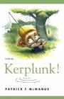 Kerplunk!: Stories Cover Image