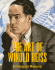 The Art of Winold Reiss: An Immigrant Modernist By Marilyn Satin Kushner, Debra Schmidt Bach (Contribution by), C. Ford Peatross (Contribution by) Cover Image