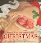 The Night Before Christmas Oversized Padded Board Book: The Classic Edition (The New York Times Bestseller) (Oversized Padded Board Books) By Charles Santore (Illustrator), Clement Moore Cover Image