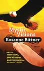 Mystic Visions (Mystic Dreamers #2) By Rosanne Bittner Cover Image