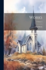 Works; Volume 2 By John Knox Cover Image