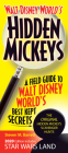 Walt Disney World's Hidden Mickeys: A Field Guide to Walt Disney World's Best Kept Secrets By Steven M. Barrett Cover Image