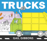 Trucks By Gail Gibbons Cover Image