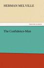 The Confidence-Man By Herman Melville Cover Image