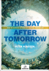 The Day After Tomorrow: How to Survive in Times of Radical Innovation Cover Image