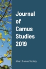Journal of Camus Studies 2019 By Peter Francev (Editor) Cover Image