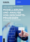 Modellierung und Analyse von Geschäftsprozessen (de Gruyter Studium) Cover Image