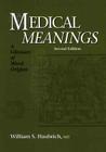 Medical Meanings: A Glossary of Word Origins By William S. Haubrich Cover Image