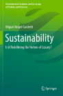 Sustainability: Is It Redefining the Notion of Luxury? (Environmental Footprints and Eco-Design of Products and Proc) Cover Image
