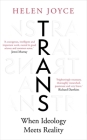 Trans: When Ideology Meets Reality Cover Image