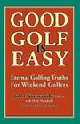 Good Golf is Easy By Mark Mansfield, John Norsworthy Fpga Cover Image