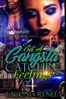 Got A Gangsta Catchin' Feelings 4 Cover Image