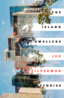 The Island Dwellers: Stories Cover Image