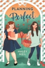 Planning Perfect By Haley Neil Cover Image