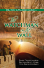 The Watchman on the Wall, Volume 2: Daily Devotions for Praying God's Word Over Those You Love Cover Image