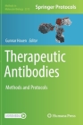 Therapeutic Antibodies: Methods and Protocols (Methods in Molecular Biology #2313) Cover Image