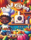 In the Kitchen: Kids Coloring Book Cover Image