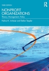 Nonprofit Organizations: Theory, Management, Policy By Helmut K. Anheier, Stefan Toepler Cover Image