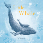 Little Whale By Jo Weaver Cover Image