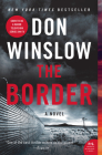 The Border: A Novel (Power of the Dog #3) Cover Image
