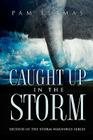 Caught Up In The Storm Cover Image