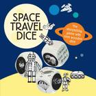 Space Travel Dice (Magma for Laurence King) By Hannah Waldron (Illustrator), Magma (Created by) Cover Image