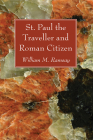 St. Paul the Traveller and Roman Citizen Cover Image