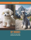DIY Doggies: Crochet Your Own Poodle, Dachshund, and More Book Cover Image