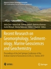 Recent Research on Geomorphology, Sedimentology, Marine Geosciences and Geochemistry: Proceedings of the 2nd Springer Conference of the Arabian Journa (Advances in Science) By Attila Çiner (Editor), Stefan Grab (Editor), Etienne Jaillard (Editor) Cover Image