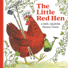 The Little Red Hen Board Book (Paul Galdone Nursery Classic) By Paul Galdone, Paul Galdone (Illustrator) Cover Image