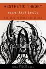 Aesthetic Theory: Essential Texts for Architecture and Design Cover Image