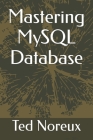 Mastering MySQL Database Cover Image