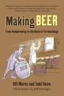 Making Beer: From Homebrew to the House of Fermentology Cover Image